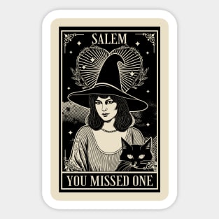 Salem 1692 - You Missed One - Halloween Witch Trials Tarot Card Sticker